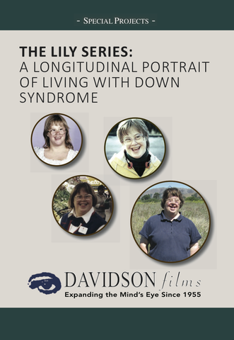 Lily: A Longitudinal Portrait of Living With Down Syndrome