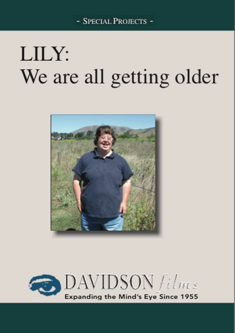 Lily: We Are All Getting Older