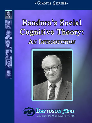Bandura's Social Cognitive Theory: An Introduction With Albert Bandura, Ph.D.