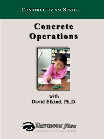Concrete Operations With David Elkind, Ph.D.